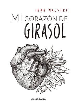 cover image of Mi corazón de girasol
